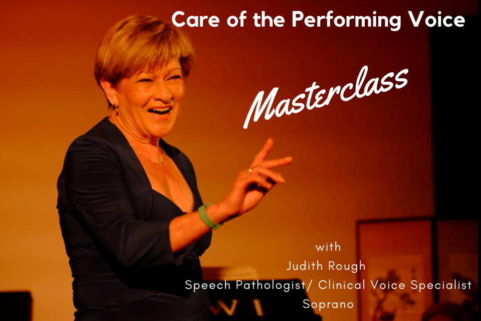 MasterClass – Care of the Performing Voice