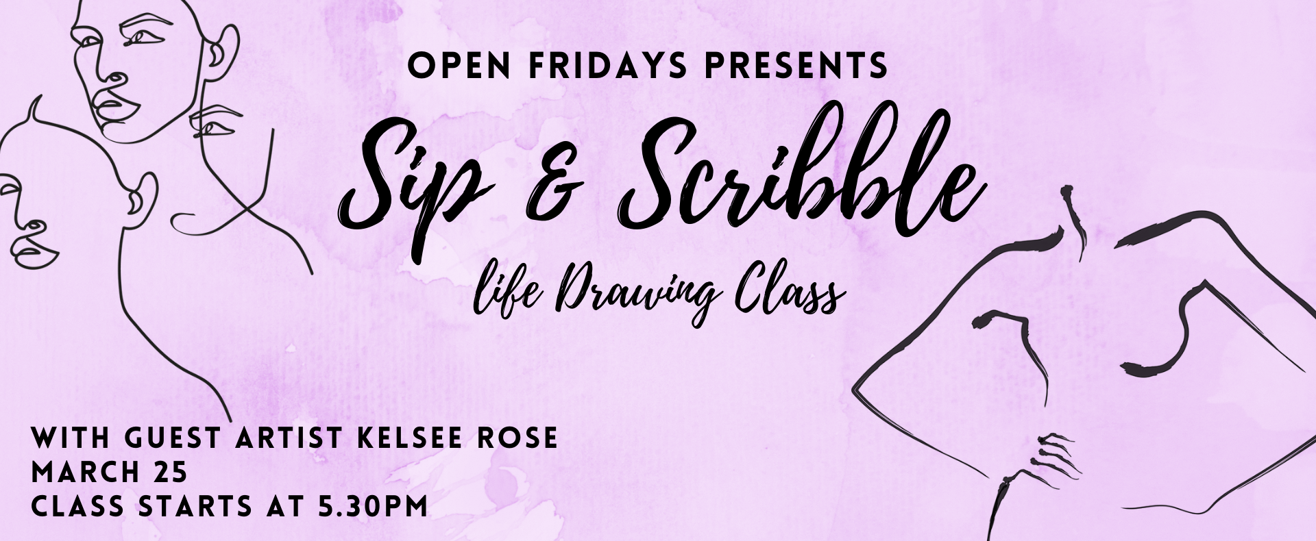 Sip & Scribble <br> Life Drawing Class – Allocation Exhausted