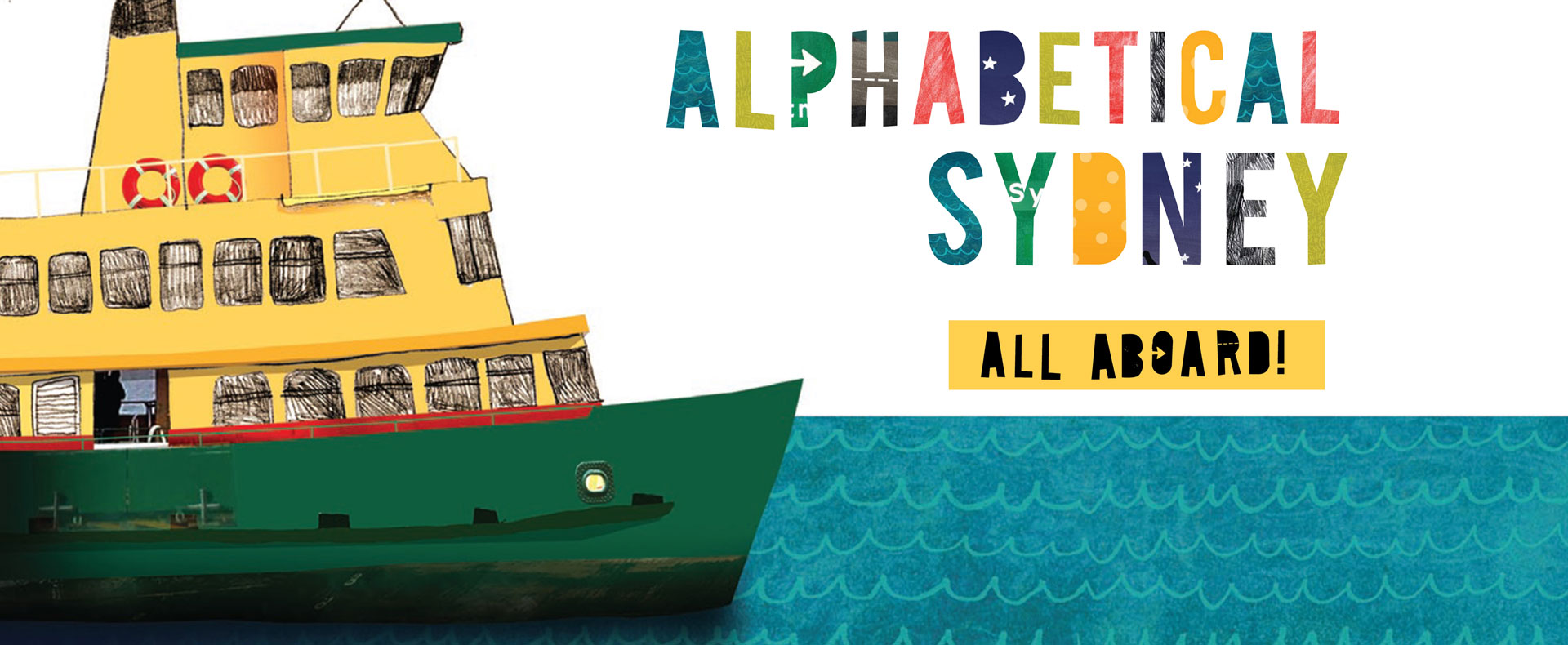 Alphabetical Sydney: All Aboard!