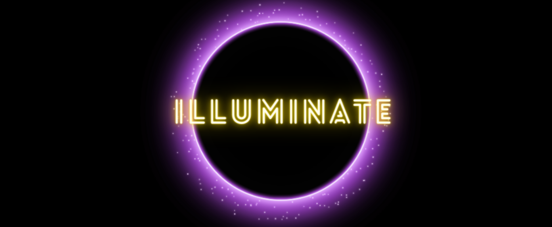 ILLUMINATE