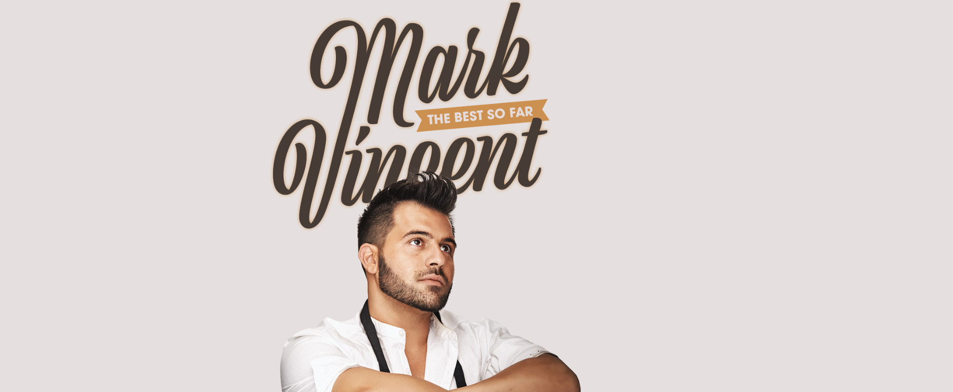 Mark Vincent ‘The Best So Far’