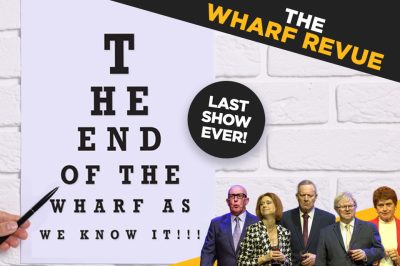 The Wharf Revue: The End of the Wharf As We Know It