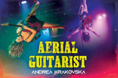 Andrea Krakovska – Aerial Guitarist