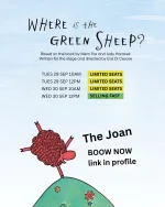 Where is the Green Sheep? is coming to The Joan these school holidays, but tickets are almost gone!  Limited availability remains — book now before they disappear!  29 & 30 September, The Joan  🎟️ Book your tickets at link in profile